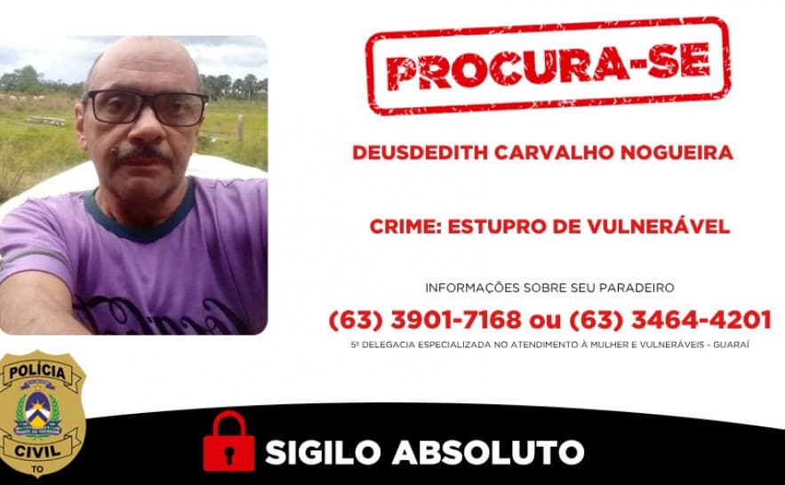 Imagem da notícia: Polícia Civil divulga foto de avô foragido e condenado por estuprar neta de apenas 8 anos em Guaraí