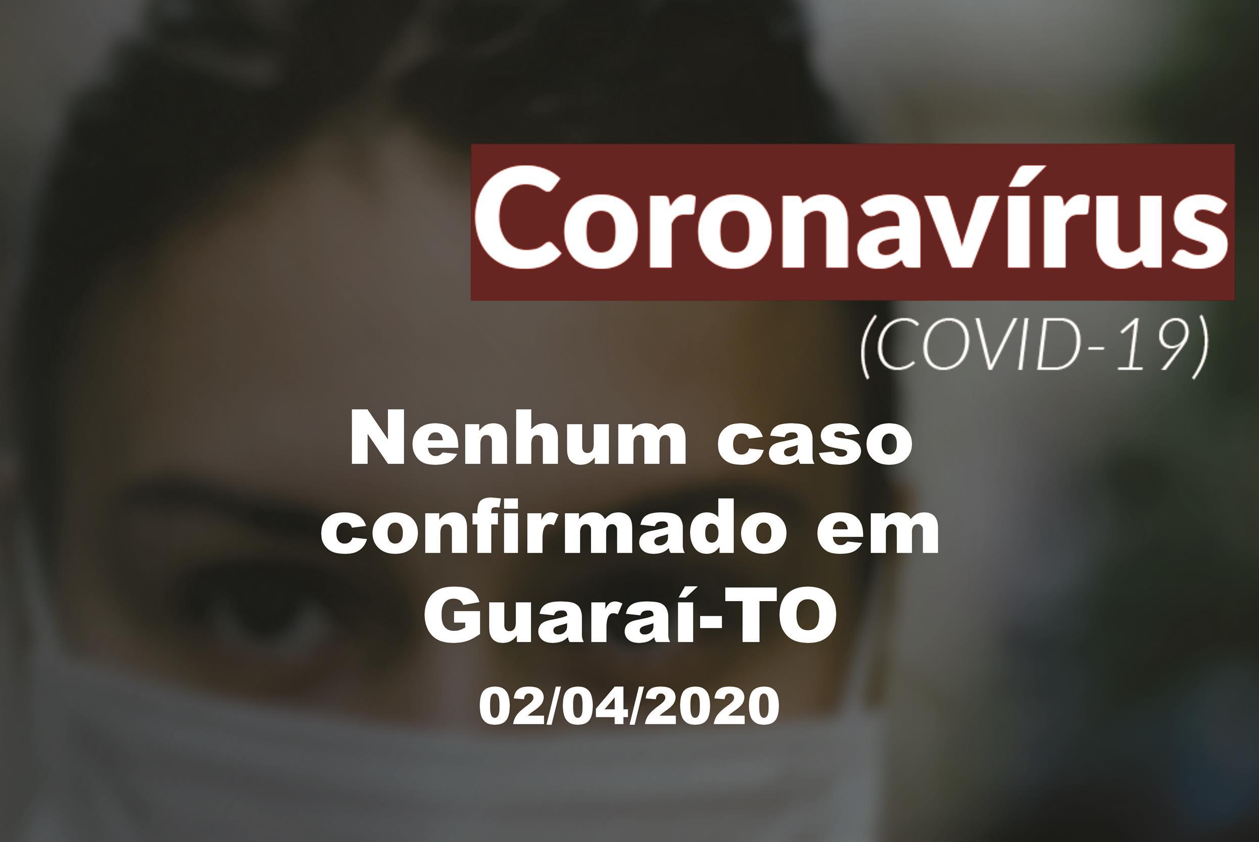 Das 27 suspeitas de Covid-19 em Guaraí, 23 não passaram por exame e 4 foram descartadas